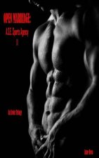 Open Marriage: A.S.E. Sports Agency: (Book 2)