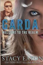 Garda: Welcome to the Realm