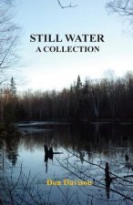 Still Water: A Collection