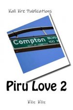 Piru Love part 2