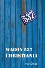 Wagon 537 Christiania