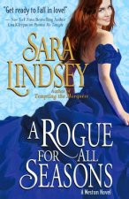 A Rogue For All Seasons: A Weston Novel
