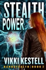 Stealth Power (Nanostealth Book 2)