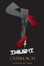 Twilight Outreach: A Story of Love and Redemption