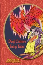 Deaf Culture Fairy Tales (B+W)