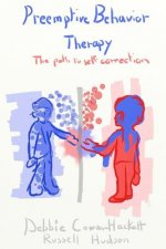 Preemptive Behavior Therapy: The Path to Self-Correction