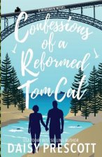 Confessions of a Reformed Tom Cat