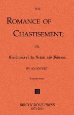 The Romance of Chastisement; or, Revelations of the School and Bedroom.