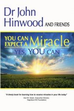 You Can Expect A Miracle: Yes You Can