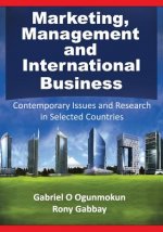 Marketing, Management and International Business: Contemporary Issues and Research in Selected Countries