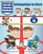 Den Lille Ishockey H?ndboka: Rettningslinjer for Atferd