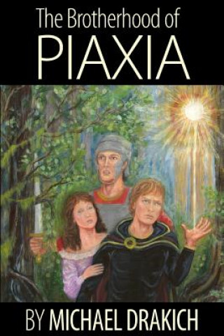 The Brotherhood Of Piaxia