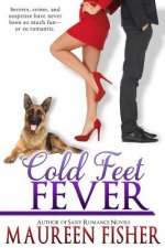 Cold Feet Fever