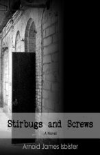 Stirbugs & Screws