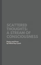 Scattered Thoughts