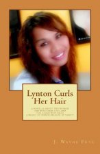 Lynton Curls Her Hair