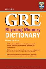 Columbia GRE Rhyming Memory Dictionary