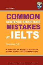 Columbia Common Sentence Structure Mistakes at IELTS