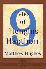 9 Tales of Henghis Hapthorn