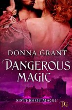 Dangerous Magic