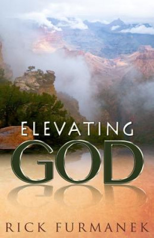Elevating God