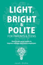 Light, Bright and Polite 2: Parents/Teens (Green)