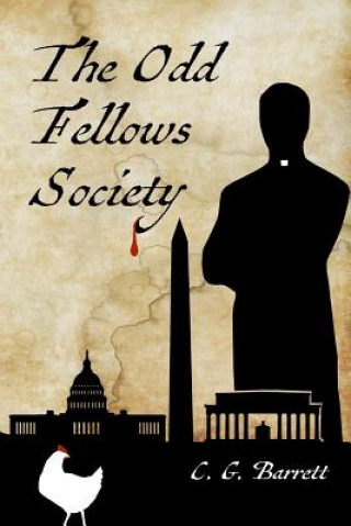 The Odd Fellows Society
