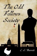 The Odd Fellows Society