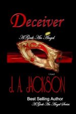 Geek, an Angel & the Deceiver