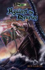 Against the Druries: The Belmont Saga