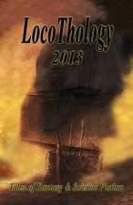 LocoThology 2013: Tales of Fantasy & Science Fiction