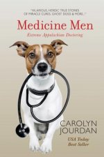 Medicine Men: Extreme Appalachian Doctoring