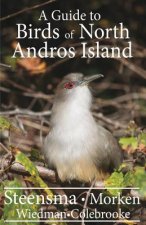 A Guide to the Birds of North Andros Island