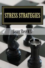 Stress Strategies