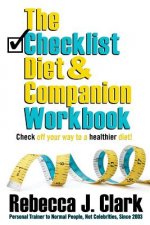 The Checklist Diet Companion Workbook