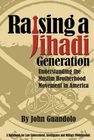 Raising a Jihadi Generation