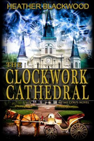 The Clockwork Cathedral