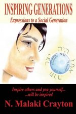 Inspiring Generations: Expressions to a Social Generation
