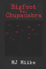 Bigfoot vs. Chupacabra: Travels with Sarai