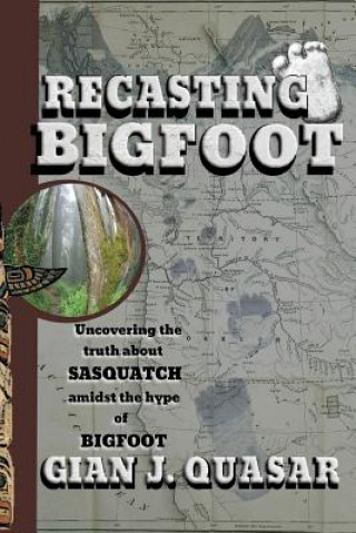 Recasting Bigfoot