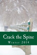 Crack the Spine: Winter 2014