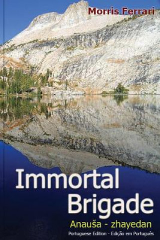 immortal brigade