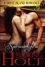 Smoking Holt: A Tryst Island Erotic Romance