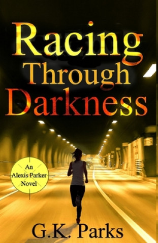 Racing Through Darkness