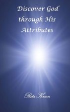 Discover God through His Attributes