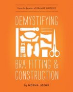 Demystifying Bra Fitting and Construction
