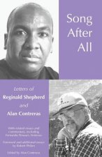 Song After All: The Letters of Reginald Shepherd and Alan Contreras