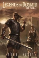 Legends of Rosmir: Revolt