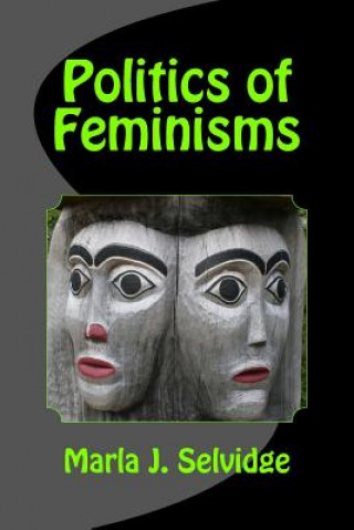 Politics of Feminisms