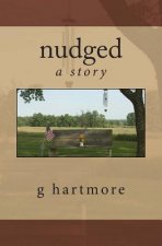 nudged: a story